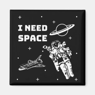 Jag behöver utrymmesGeek Magnet