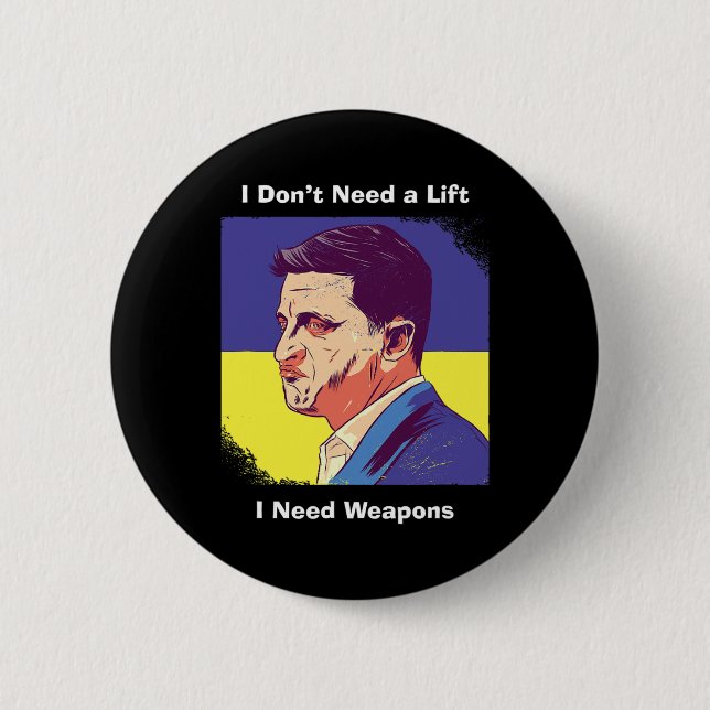 Jag behöver vapen - Zelensky Ukraina Knapp (Framsida)
