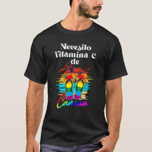 Jag behöver vitamin C Cancun Mexico Vacation Beach T Shirt
