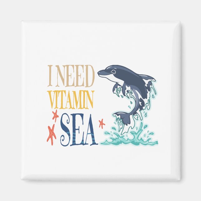Jag Behöver Vitamin Hav Rolig Späckhuggare Delfin  Magnet (Framsidan)