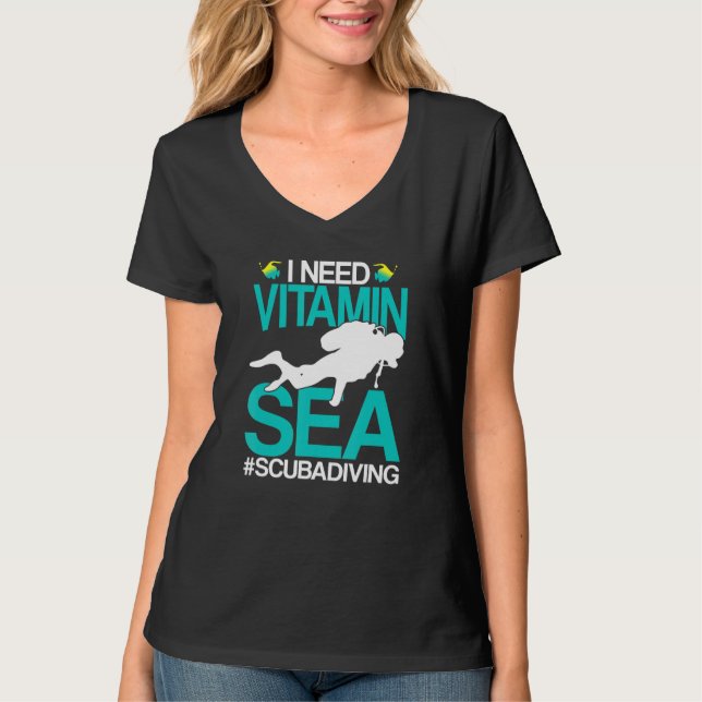 Jag behöver vitamin Sea Ocean Beach Diving Scuba V T Shirt (Framsida)