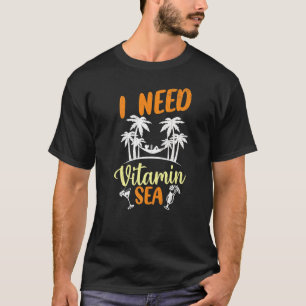Jag behöver vitamin Sea Summer Helgdagars Beach Gr T Shirt