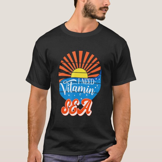 Jag behöver vitamin Sea Summer Vacations Beach T Shirt (Framsida)