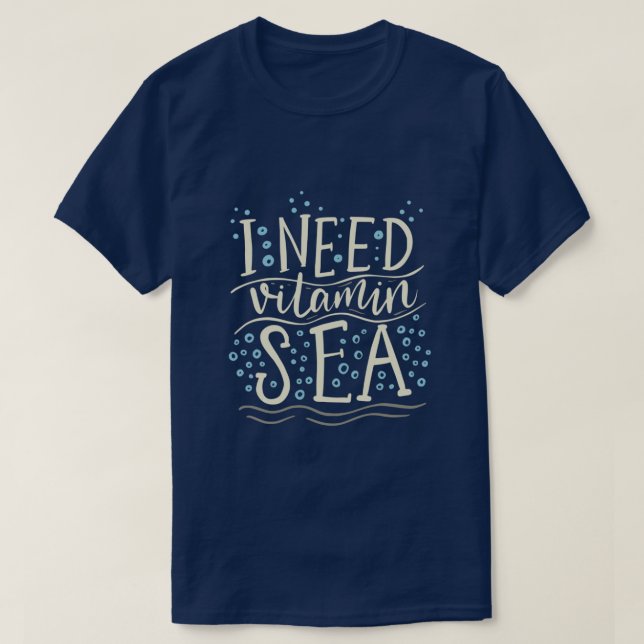 Jag behöver vitamin Sea T-Shirt (Design framsida)