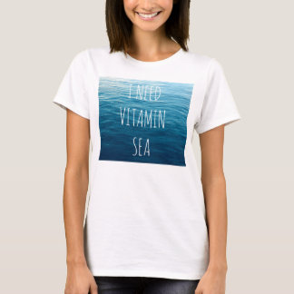 JAG BEHÖVER VITAMIN SEA - T-shirt med havsbakgrund