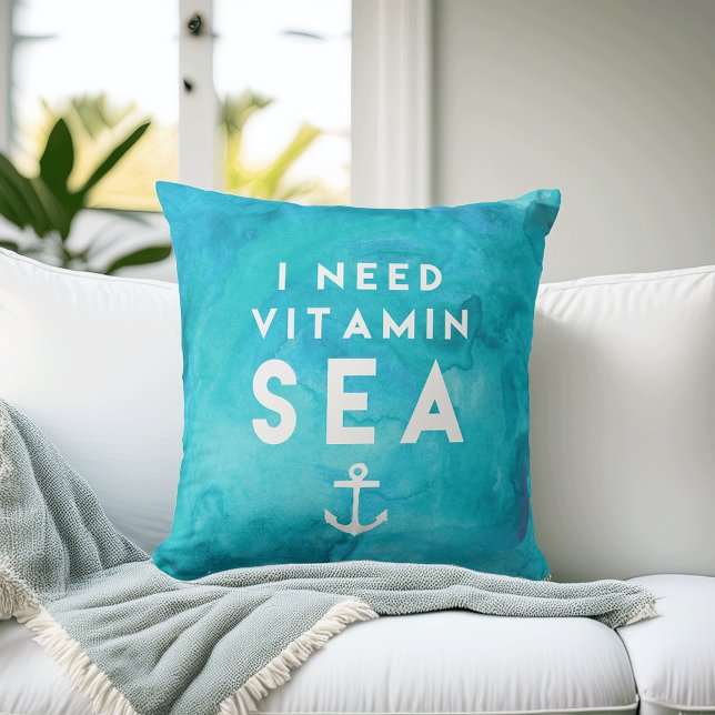Jag behöver vitamin Sea Teal Watercolor Quote Kudde (Skapare uppladdad)