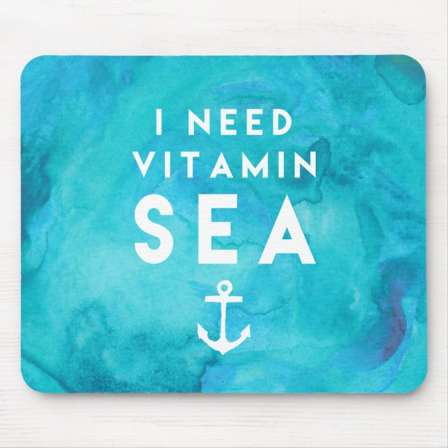 Jag behöver vitamin Sea Teal Watercolor Quote Musmatta (Framsidan)