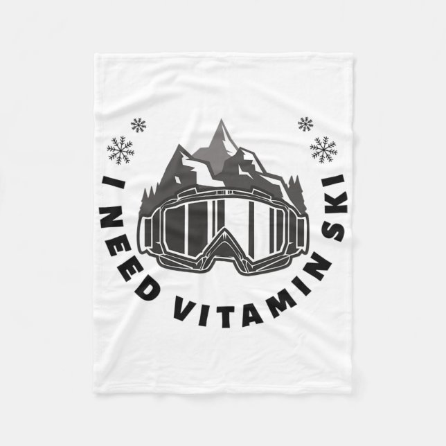 Jag behöver vitamin Ski Fleecefilt (Framsidan)
