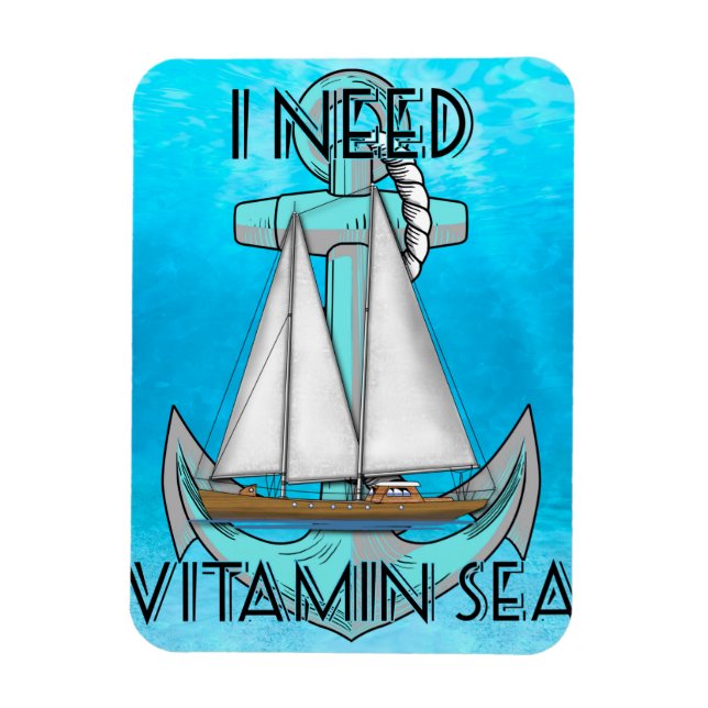 Jag behöver vitaminhavsbåt magnet (Vertikal)
