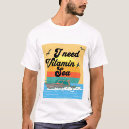 Jag behöver vitaminsjösommaren t shirt