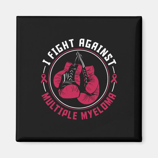 Jag bekämpar Många Myeloma Awareness Support Boxin Magnet (Framsidan)