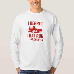 Jag beklagar att Springa T Shirt