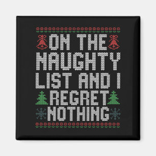 Jag beklagar ingenting i julklapp magnet