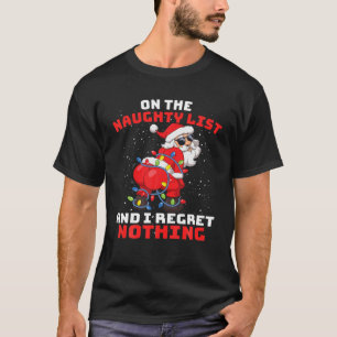 Jag beklagar ingenting i Twerk San T Shirt
