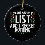 Jag beklagar ingenting Julafton Julgransprydnad Keramik<br><div class="desc">Jag beklagar ingenting Julafton</div>