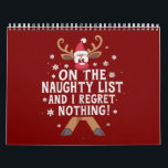 Jag beklagar ingenting. kalender<br><div class="desc">På den stygga listan beklagar jag ingenting i renjulen</div>