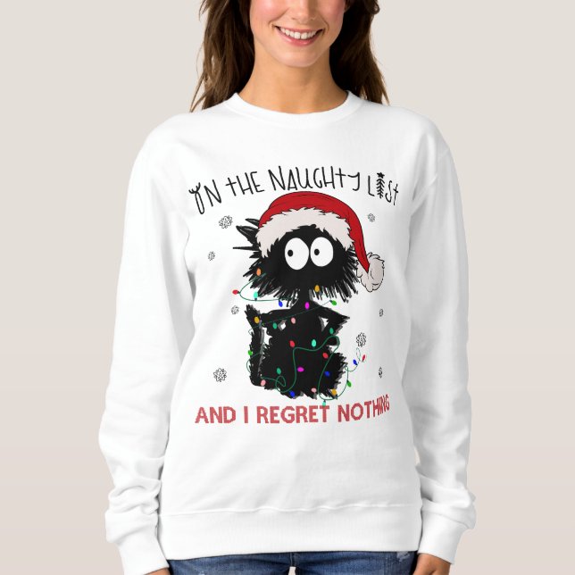 Jag beklagar ingenting på Naughty List T Shirt (Framsida)