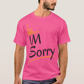 Jag beklagar t shirt