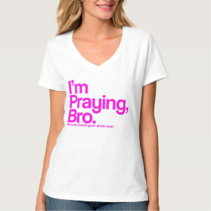 Jag ber Bro Christian T-Shirt