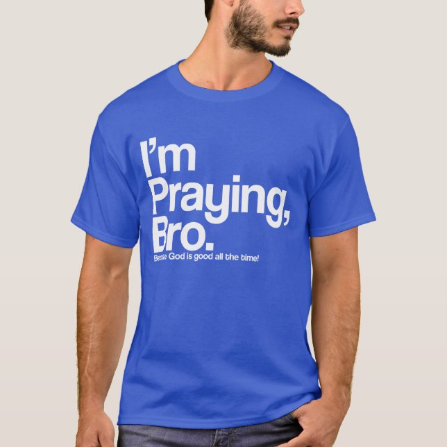 Jag ber Bro Christian T-Shirt (Framsida)