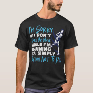 Jag ber om ursäkt om jag inte sjunker eller vågar t shirt