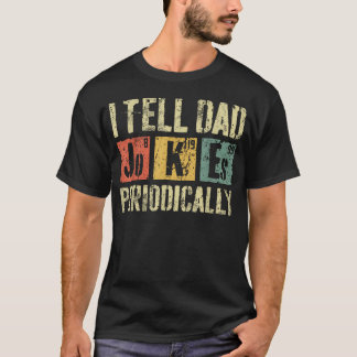 Jag Ber Pappa Skämt Periodiskt Fars T Shirt