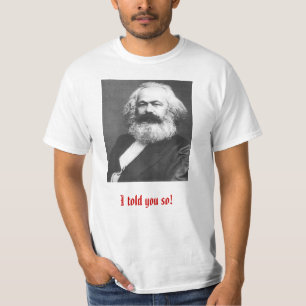 Jag berättade dig så! ~-Marx t-skjorta Tröja