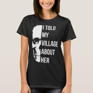 Jag berättade om hennes Random Humor T Shirt
