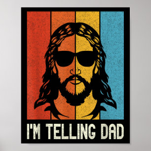 Jag berättar för Pappa - Jesus som bär solglasögon Poster