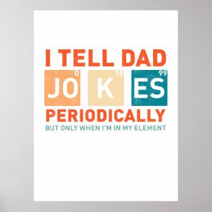 Jag berättar för Pappa Joke Periodically Funny Far Poster