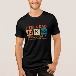 Jag berättar för Pappa Joke Periodically Funny Far T Shirt