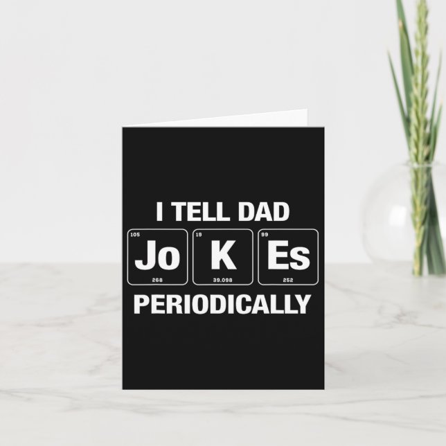 Jag berättar för Pappa Jokes Periodically Funny Fa Kort (Framsida)