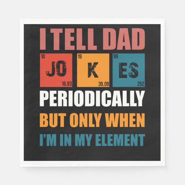 Jag berättar för Pappa Jokes Periodically Funny Fa Pappersservett (Framsidan)