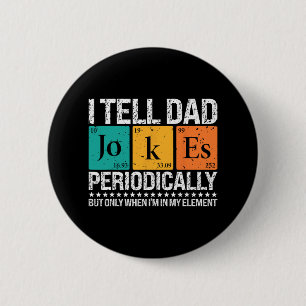 Jag berättar för Pappa Jokes Periodically Funny Sc Knapp