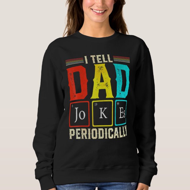 Jag berättar för Pappa Jokes Periodically Science  T Shirt (Framsida)