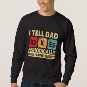 Jag berättar för Pappa Jokes periodiskt Fars dag M Lång Ärmad Tröja