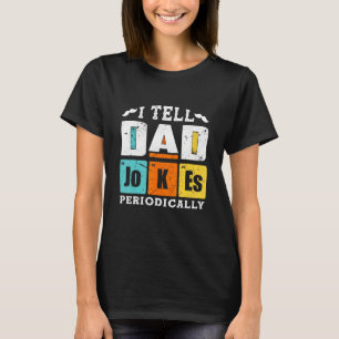 Jag berättar för Pappa skämtar periodiskt Vintage T Shirt