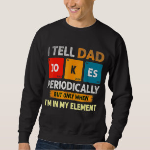 Jag berättar för Pappa skämtar regelbundet Pappa V Lång Ärmad Tröja