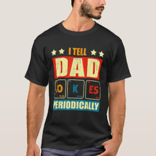 Jag berättar för Pappa skämtar regelbundet Pappa V T Shirt