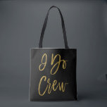 Jag besöker Guld och Black Bröllopsfest Bag Tygkasse<br><div class="desc">Jag är Crew Faux Gold Foil and Black Bröllopsfest Bag som är väskan i perfekt bröllop att resa med till ett destinationsbröllop.</div>