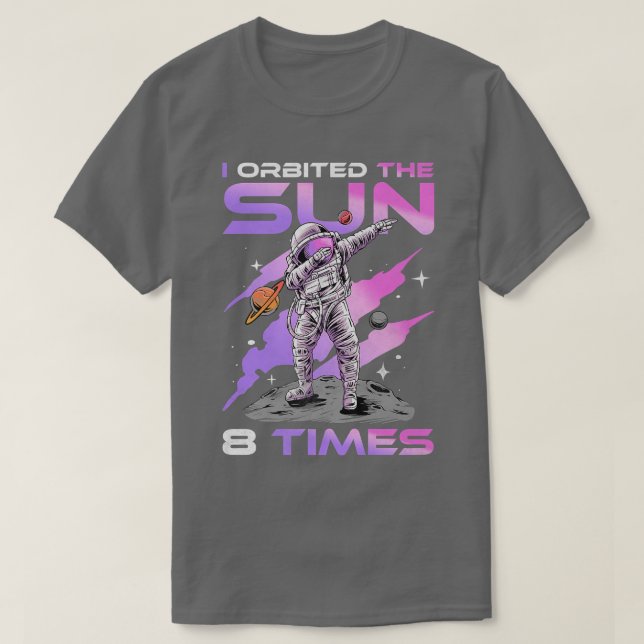 Jag beställde Sol 8 gånger, 8:e födelsedagsastrona T Shirt (Design framsida)
