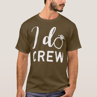 Jag beundrar Bröllop Bride Bachelorette Party Bröl T Shirt