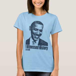 Jag bevittnade historia på den Obama invigningen T Shirt