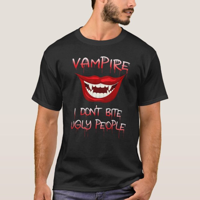 Jag Bitor inte Ugly People Halloween Vampillre T Shirt (Framsida)