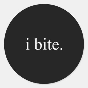 Jag bits konstig sarkastisk humor påstående design runt klistermärke