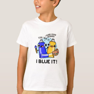Jag blåser den fina konstnären Paint Pun T Shirt