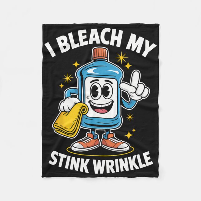 Jag Bleach My Stink Wrinkle Shirt Funny Dirty Jesu Fleecefilt (Framsidan)
