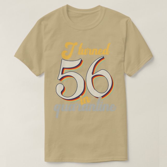 Jag blev 56 på 56:e födelsedagen t shirt (Design framsida)