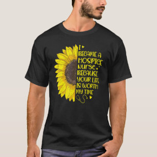 Jag Blev En Hospice-Sjuksköterska Solros Palliativ T Shirt
