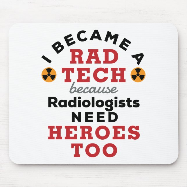 Jag blev en Rad Tech Funny Radiologic Technolog Musmatta (Framsidan)